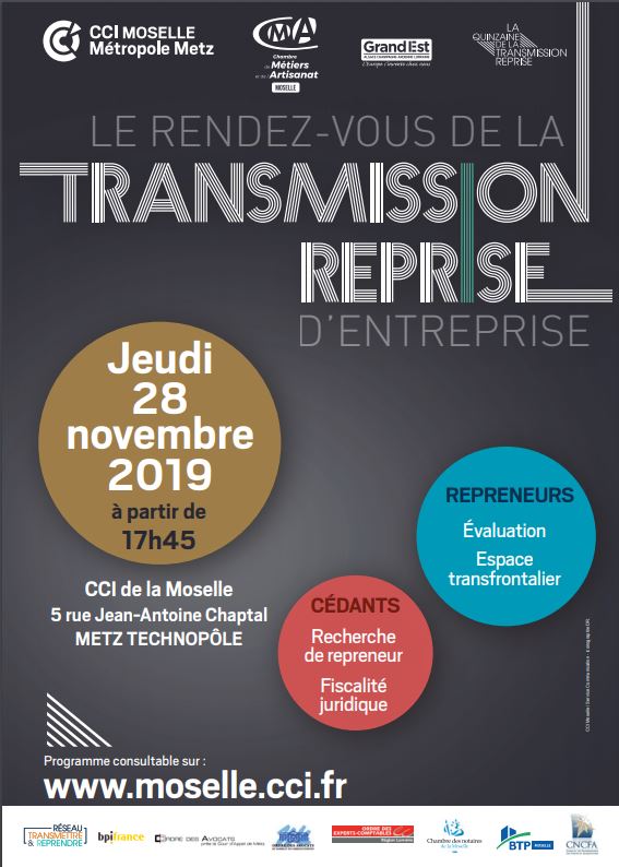 Le 28/11/2019 à Metz – Présentation « Comment trouver un repreneur » lors des rendez-vous de la transmission d’entreprise